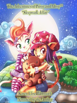 cover image of The Adventures of Prissy and Missy<sup>TM</sup>